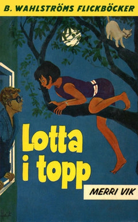 Lotta 19 - Lotta i topp (e-bok) av Merri Vik