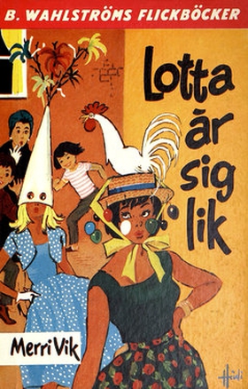 Lotta 3 - Lotta är sig lik (e-bok) av Merri Vik