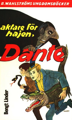 Dante 3 - Aktare för hajen, Dante! (e-bok) av B