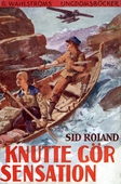 Knutte 2 - Knutte gör sensation