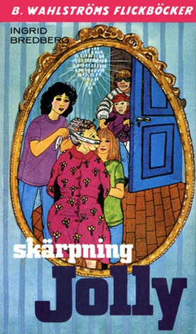 Jolly 18 - Skärpning, Jolly (e-bok) av Ingrid B
