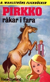 Pirkko 5 - Pirkko råkar i fara