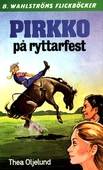 Pirkko 11 - Pirkko på ryttarfest