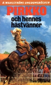 Pirkko 17 - Pirkko och hennes hästvänner