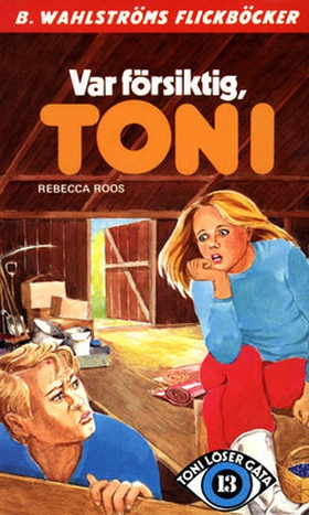 Toni löser en gåta 13 - Var försiktig, Toni (e-
