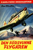 Flygkamraterna 4 - Den försvunne flygaren