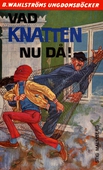 Knatten 10 - Vad Knatten nu då!