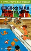 Sigge och Sara klarar sig själva