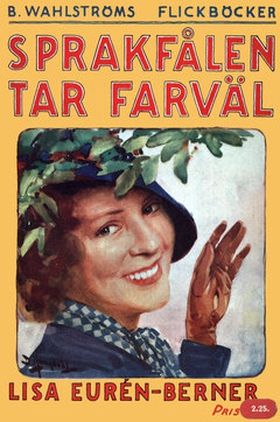 Fröken Sprakfåle 7 - Sprakfålen tar farväl (e-b