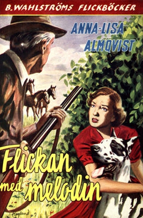 Flickan med melodin (e-bok) av Anna-Lisa Almqvi