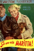 Maritta 1 - Se upp för Maritta!
