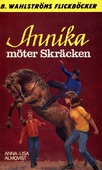 Annika 11 - Annika möter Skräcken