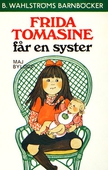 Frida Tomasine får en syster