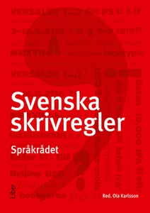 Svenska skrivregler (e-bok) av Språkrådet
