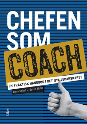 Chefen som coach (e-bok) av Lena Sobel, Søren H