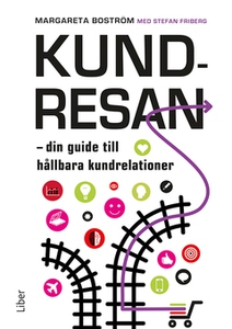 Kundresan (e-bok) av Margareta Boström, Stefan