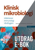 Klinisk mikrobiologi e-bok, Utdrag kapitel 3-5 & 13