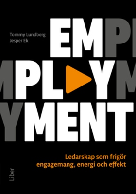Emplayment (e-bok) av Tommy Lundberg, Jesper Ek