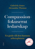 Compassionfokuserat ledarskap
