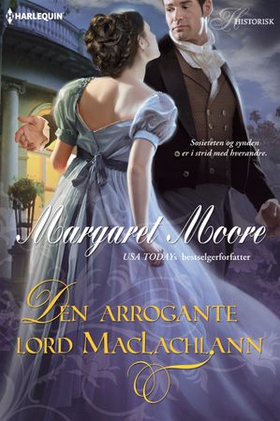 Den arrogante lord MacLachlann (ebok) av Margaret Moore