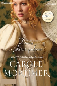 Diana - jaktens gudinne (ebok) av Carole Mort