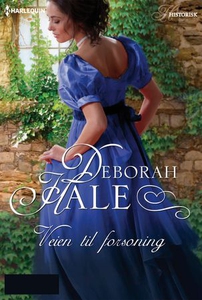 Veien til forsoning (ebok) av Deborah Hale