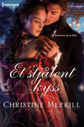 Et stjålent kyss (ebok) av Christine Merrill