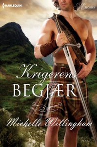Krigerens begjær (ebok) av Michelle Willingha