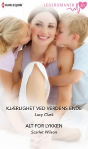 Kjærlighet ved verdens ende ; Alt for lykken