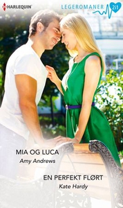 Mia og Luca ; En perfekt flørt (ebok) av Amy