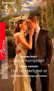 Det er komplisert ; Hva nå kjærlighet er (ebo