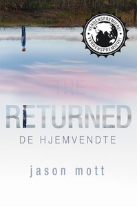 De hjemvendte (ebok) av Jason Mott