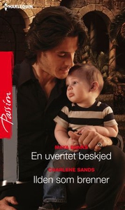 En uventet beskjed ; Ilden som brenner (ebok)