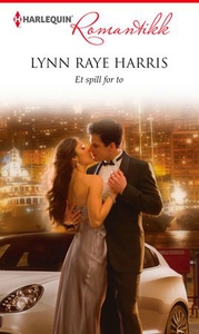 Et spill for to (ebok) av Lynn Raye Harris