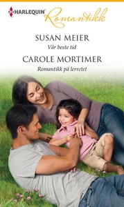Vår beste tid ; Romantikk på lerretet (ebok)