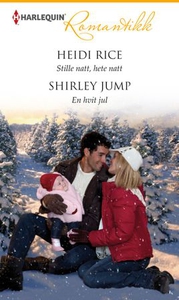 Stille natt, hete natt ; En hvit jul (ebok) a