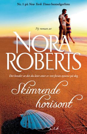 Skimrende horisont (ebok) av Nora Roberts