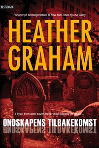 Ondskapens tilbakekomst (ebok) av Heather Gra