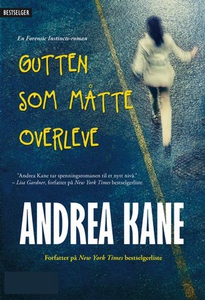 Gutten som måtte overleve (ebok) av Andrea Ka