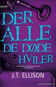 Der alle de døde hviler (ebok) av J.T. Elliso