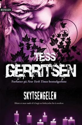 Skytsengelen (ebok) av Tess Gerritsen