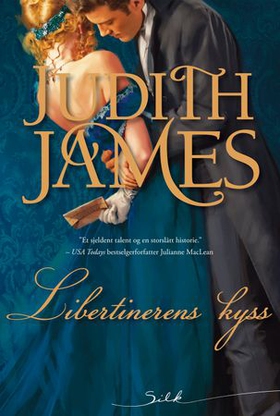 Libertinerens kyss (ebok) av Judith James