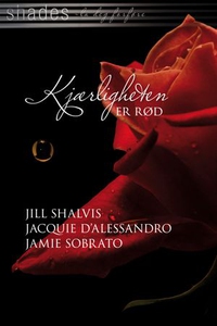 Kjærligheten er rød (ebok) av Jill Shalvis, J
