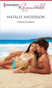 Fall for fristelsen! (ebok) av Natalie Anders