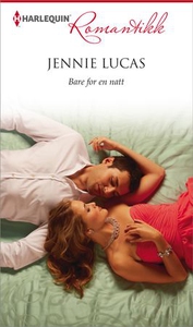 Bare for en natt (ebok) av Jennie Lucas