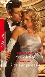 Ved veiskillet ; Å date en prinsesse (ebok) a
