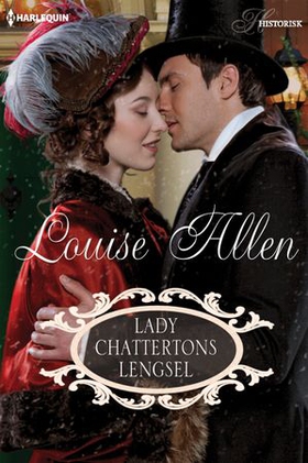 Lady Chattertons lengsel (ebok) av Louise Allen