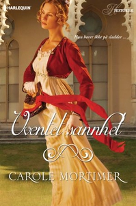 Uventet sannhet (ebok) av Carole Mortimer