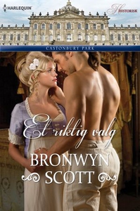 Et riktig valg (ebok) av Bronwyn Scott