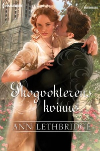 Skogvokterens kvinne (ebok) av Ann Lethbridge